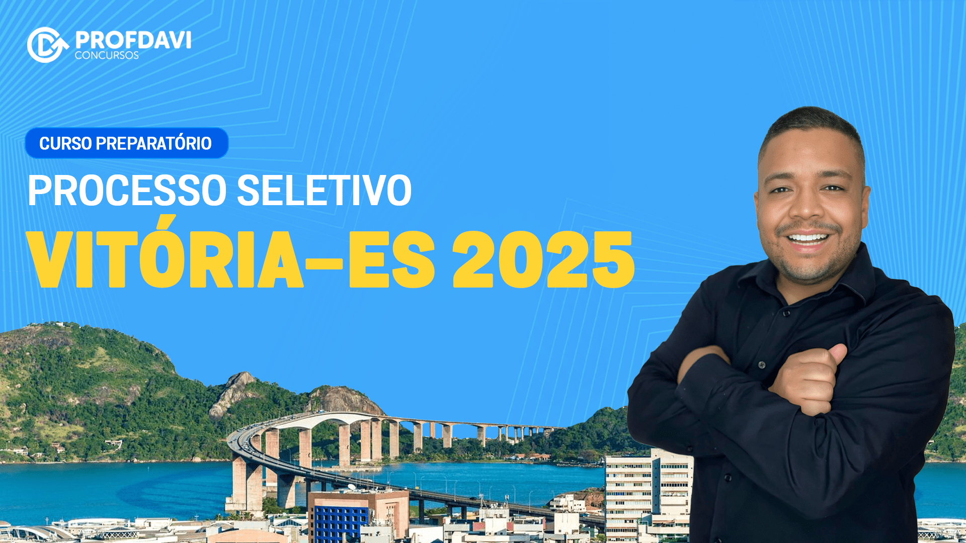 PROCESSO SELETIVO VITÓRIA - ES 2025